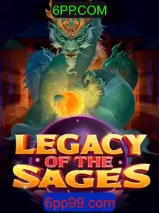 Descubra o Universo de 'LegacyoftheSages' no Mundo de 6PP.COM
