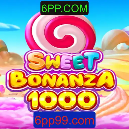 Descubra o Encantador Mundo de SweetBonanza1000 e as Novidades na 6PP.COM